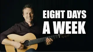 Eight Days A Week - FREE TAB! The Beatles - Fingerstyle Acoustic Guitar