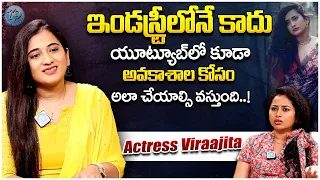 Actress Viraajita About Opportunities || Viraajita Latest || Pellivaramandi || iDream Exclusive