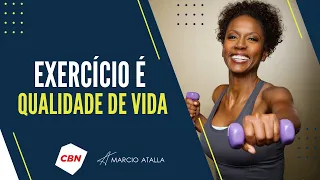 A importância do EXERCÍCIO FÍSICO para a saúde | MARCIO ATALLA