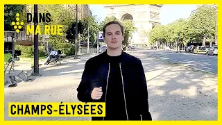 Dans Ma Rue : Champs-Élysées