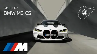 THE M3 CS. Fast Lap Nürburgring Nordschleife.