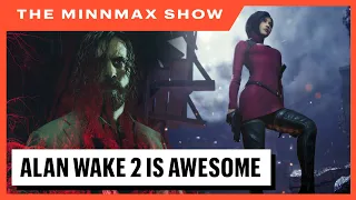 Alan Wake 2, Resident Evil 4 DLC, Revisiting Alan Wake - The MinnMax Show