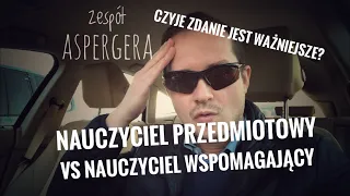 Czyje zdanie jest ważniejsze? Nauczyciela przedmiotowego czy wspomagającego?