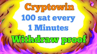 Short Cryptowin new trick to use earn 100 sat every 1 Minutes pay you instantly on faucetpay