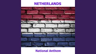 Netherlands - Wilhelmus Van Nassouwe - Dutch National Anthem (William)