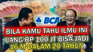 Bila Kamu Tahu Ilmu Ini Uang Rp 100JT Bisa Jadi 16M Dalam 20 TAHUN