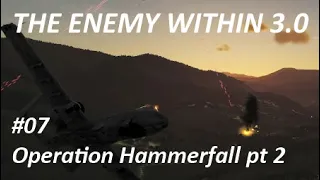 DCS A-10C: The Enemy Within 3.0 - Mission 7: Operation Hammerfall part 2