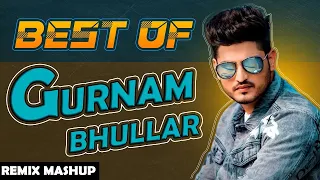 Gurnam_bhullar_mashup_lahoria_production_dhol_mix_dj_arsh_records_latest_punajbi_song_2022_new_song