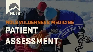 Wilderness Medicine | Patient Assessment