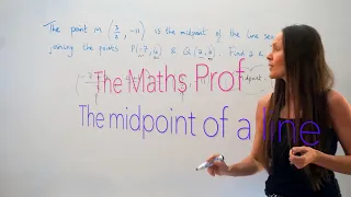 The Maths Prof: Using Midpoints To Find Coordinates