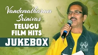 Vandematharam Srinivas Telugu Film Hits Jukebox || T-Series Telugu