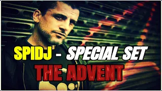 SPIDJ - Special Set (The Advent & Cisco Ferreira) // Electro + Techno //