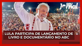 Lula participa de lançamento de livro e documentário sobre ele no ABC