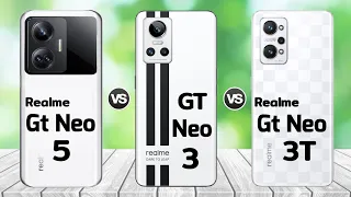 Realme Gt Neo 5 vs Realme Gt Neo 3 vs Realmel Gt neo 3T || Price | Review