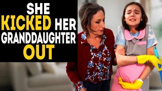 She kicked her granddaughter out and regretted it