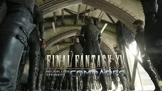 FFXV Multiplayer Expansion Comrades – Launch Trailer
