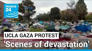 'Scenes of devastation' after police break up UCLA Gaza protest camp • FRANCE 24 English