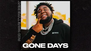 Rod Wave Type Beat x Roddy Ricch Type Beat - "Gone Days" | Free Type Beat