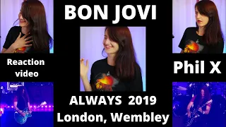 Always Phil X Bon Jovi London Wembley 2019 - reaction video