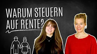 Warum gibt's Steuern auf die Rente?