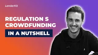 Regulation S crowdfunding: how it works