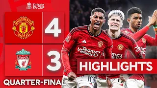 HIGHLIGHTS QUARTER FINAL: MANCHESTER UNITED 4-3 LIVERPOOL | RASHFORD, GARNACHO SHINES AGAIN