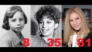 Barbra Streisand from 1 to 81 years old