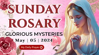 HOLY ROSARY  SUNDAY🟠GLORIOUS MYSTERIES OF THE ROSARY🌹 MAY 05, 2024 | COMPASSION AND MOTHERLY LOVE