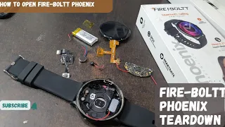 Fire-Boltt Phoenix teardown || Fire-Boltt Phoenix disassembly || how to open