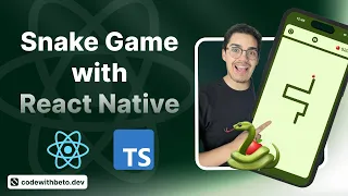 Building a Snake Game with React Native and TypeScript | Tutorial for beginners