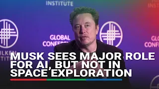 Musk sees major role for AI, but not in space exploration