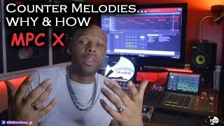 Da Drank Kang - Counter Melodies Explained - MPC X beat making