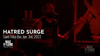 HATRED SURGE live at Saint Vitus Bar, Jun. 3rd, 2022 (FULL SET)