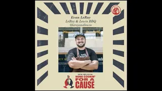 Home Cookin' for a Cause: Evan LeRoy, LeRoy & Lewis BBQ