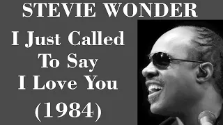 Stevie Wonder - I Just Called To Say I Love You - Legendas EN - PT-BR