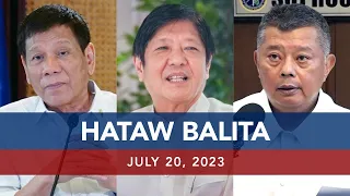 UNTV: HATAW BALITA | July 20, 2023