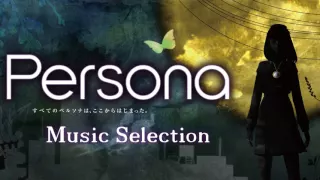 [Music Selection] Persona - PSP - 2009 - Shoji Meguro