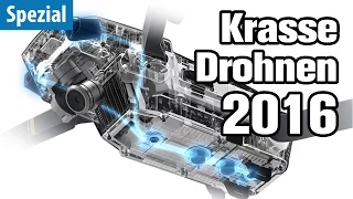 Die krassesten Drohnen 2016 | deutsch / german