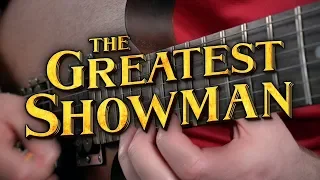 The Greatest Show (The Greatest Showman) on Guitar