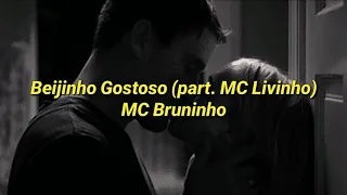 MC Bruninho e MC Livinho - Beijinho Gostoso (LETRA EN ESPAÑOL)