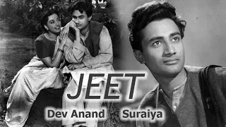 Jeet (1949) Hindi | Suraiya | Dev Anand (Full Movie)
