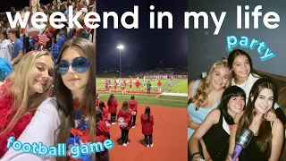 WEEKEND IN MY LIFE VLOG AS A SENIOR (high school, football game, party + friends)
