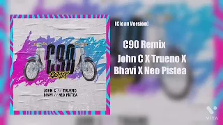 C90 Remix (Clean Versión)