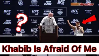 Conor Mcgregor Says Khabib Is Afraid Of Me | Why Khabib Left Press Conference