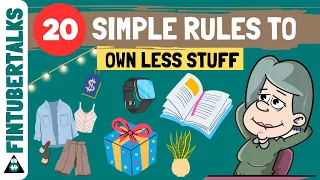 20 Simple Rules to Own Less Stuff | minimalist living | Fintubertalks