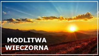 MODLITWA WIECZORNA przed snem | Modlitwa o dobry sen | Modlitwa na wieczór