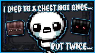 I DIED TO A CHEST NOT ONCE... BUT TWICE...  |  Ultra Modded Isaac