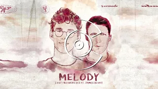 Lost Frequencies - Melody (ft. James Blunt)