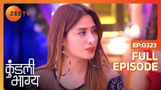 EP 323 - Kundali Bhagya - Indian Hindi TV Show - Zee Tv