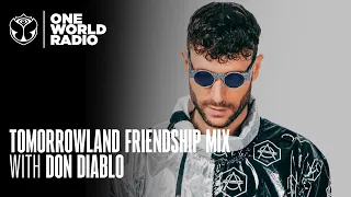 Tomorrowland - Friendship Mix - Don Diablo